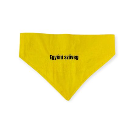 Figyelemfelhívó sárga kendő egyéni szöveggel