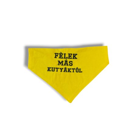 "Félek más kutyáktól" sárga kendő 